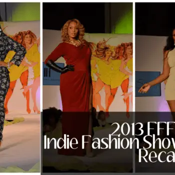 2013 Full Figured Fashion Week Indie Designer Showcase