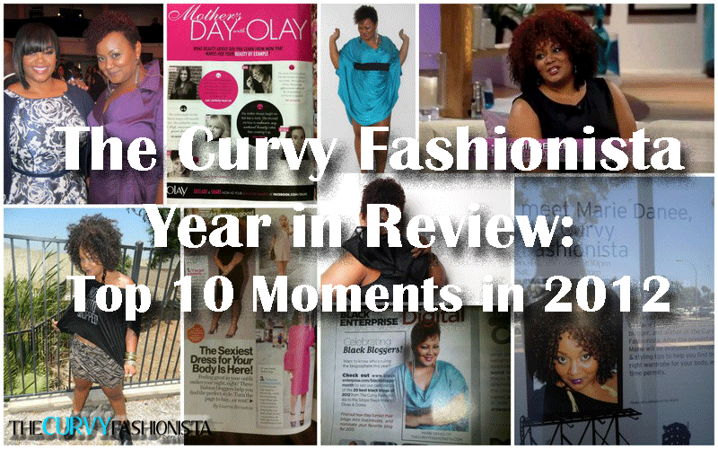 The Curvy Fashionista Year in Review- Top Moments on the Blog