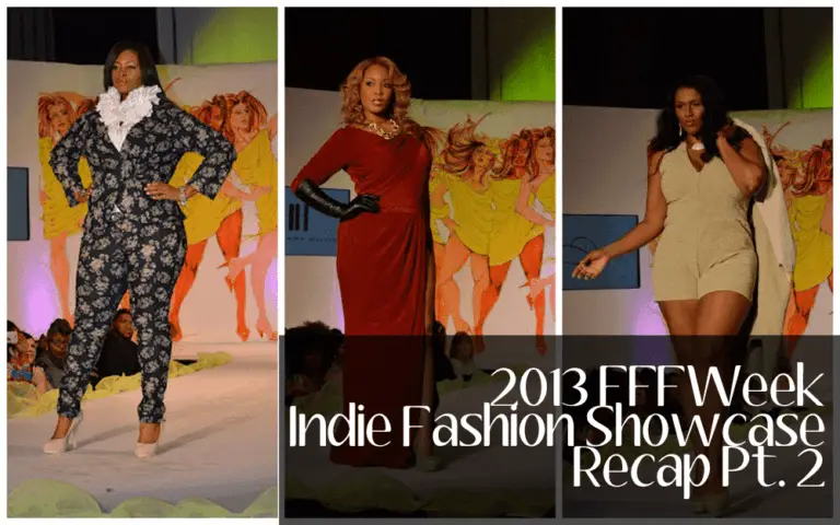2013 Full Figured Fashion Week Indie Designer Showcase