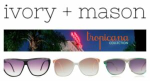 Tropicana Collection by Ivory+Mason
