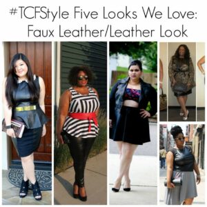 #TCFStyle Five Looks We Love: Faux Leather