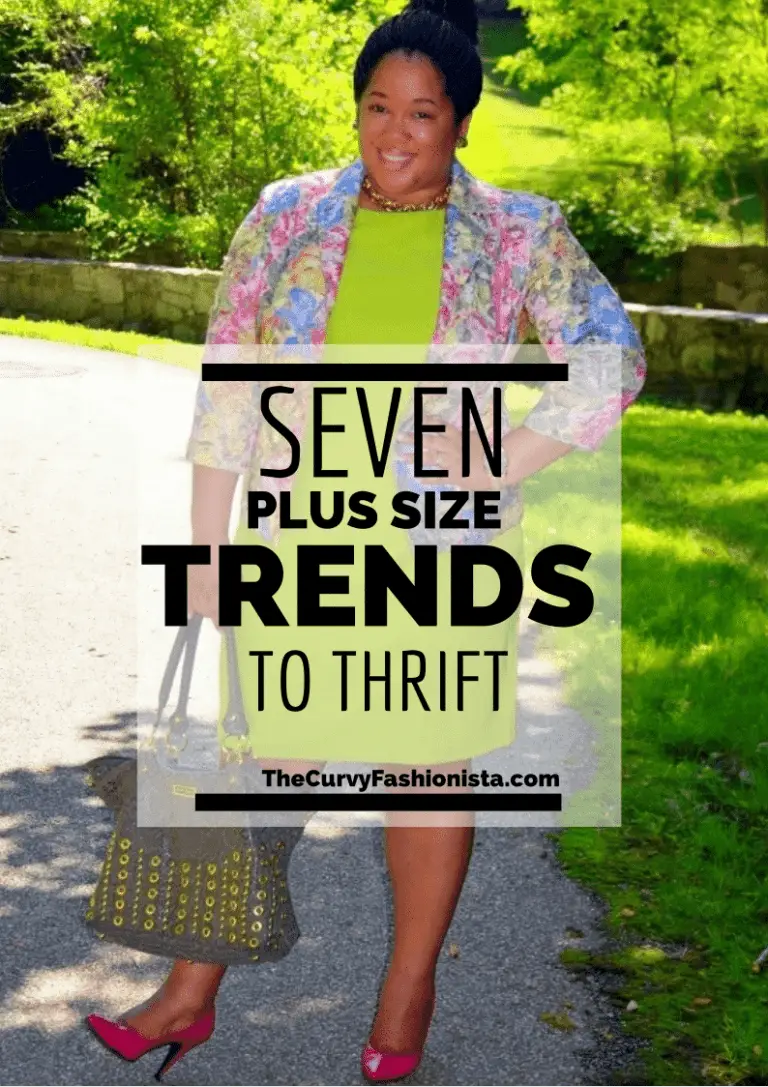 7 Plus Size Trends to Thrift on The Curvy Fashionista