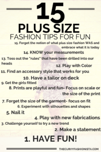 15 Plus Size Fashion Tips to Know So You Can Have Fun