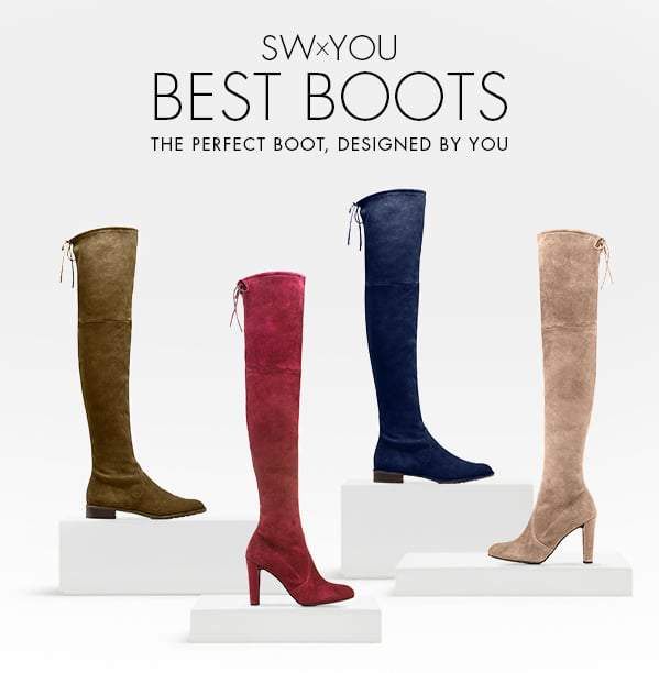 The Stuart Weitzman SW x YOU Custom Boots 