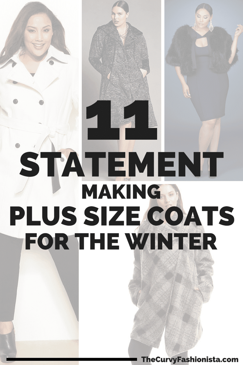 11 Statement Making Plus Size Coats for the Winter