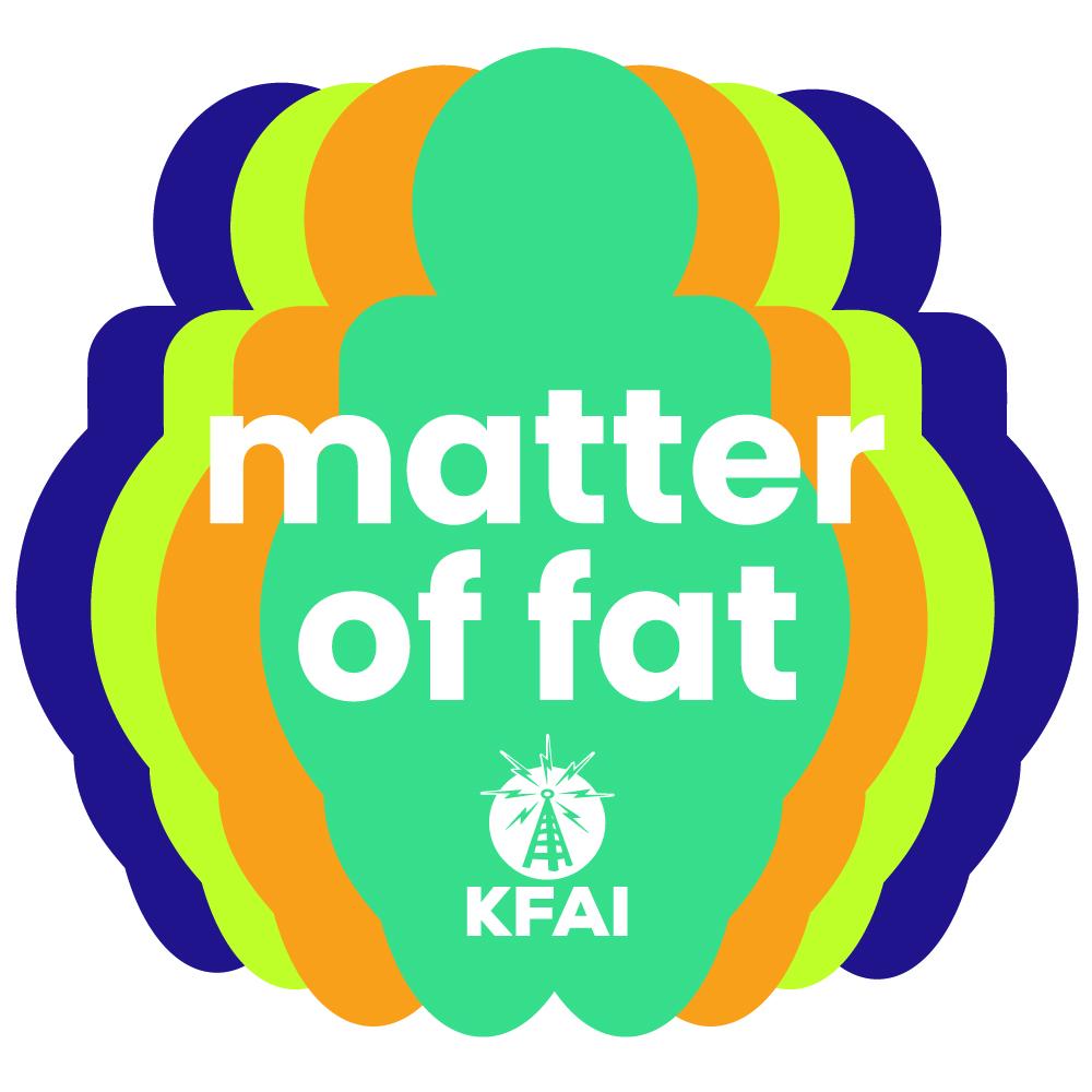 Matter of fat