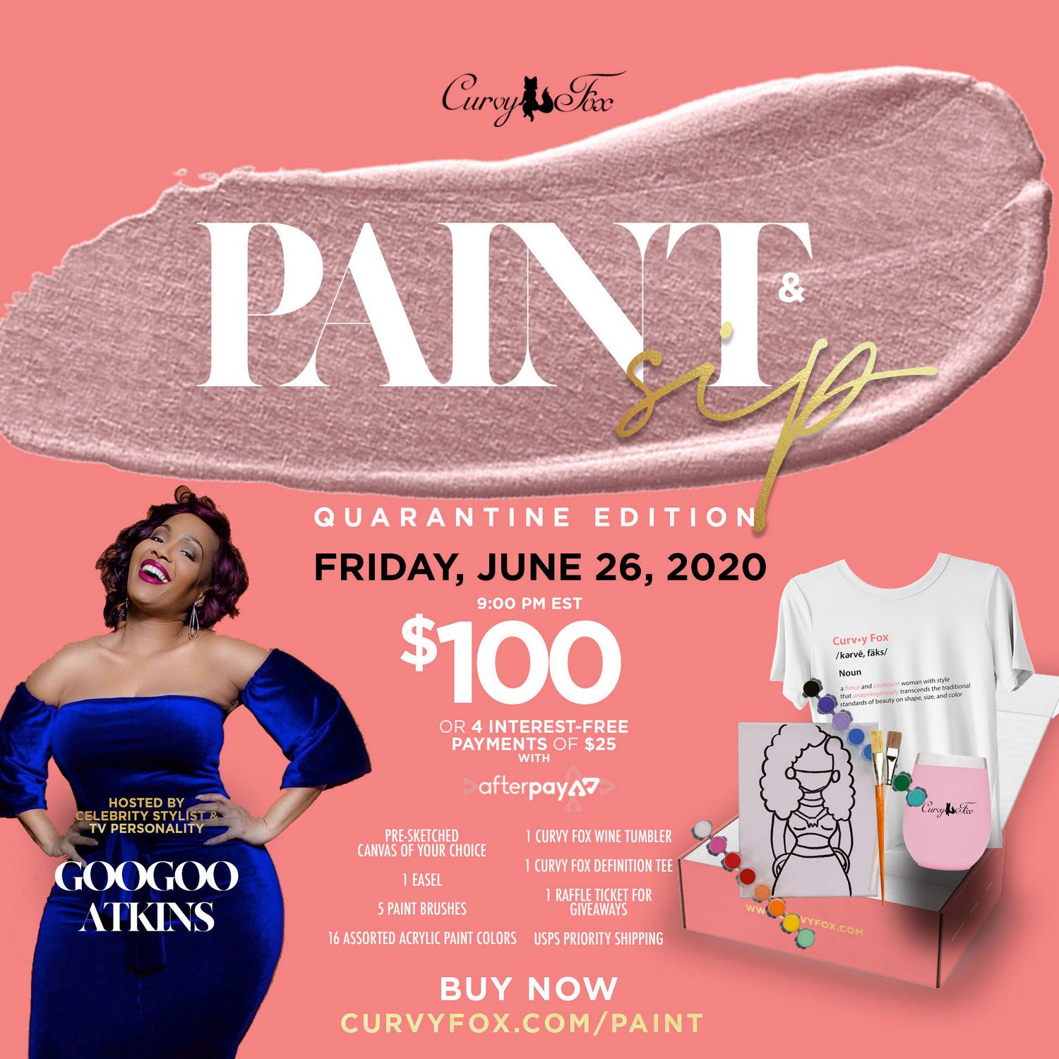 Curvy Fox Paint & Sip Quarantine Edition Hosted by The Goo Goo