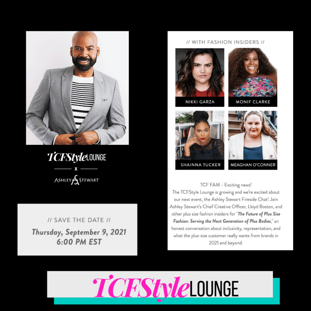 Ashley Stewart x TCF Presents: The Future Of Plus Size Fashion: A TCFStyle Lounge Exclusive Fireside Chat
