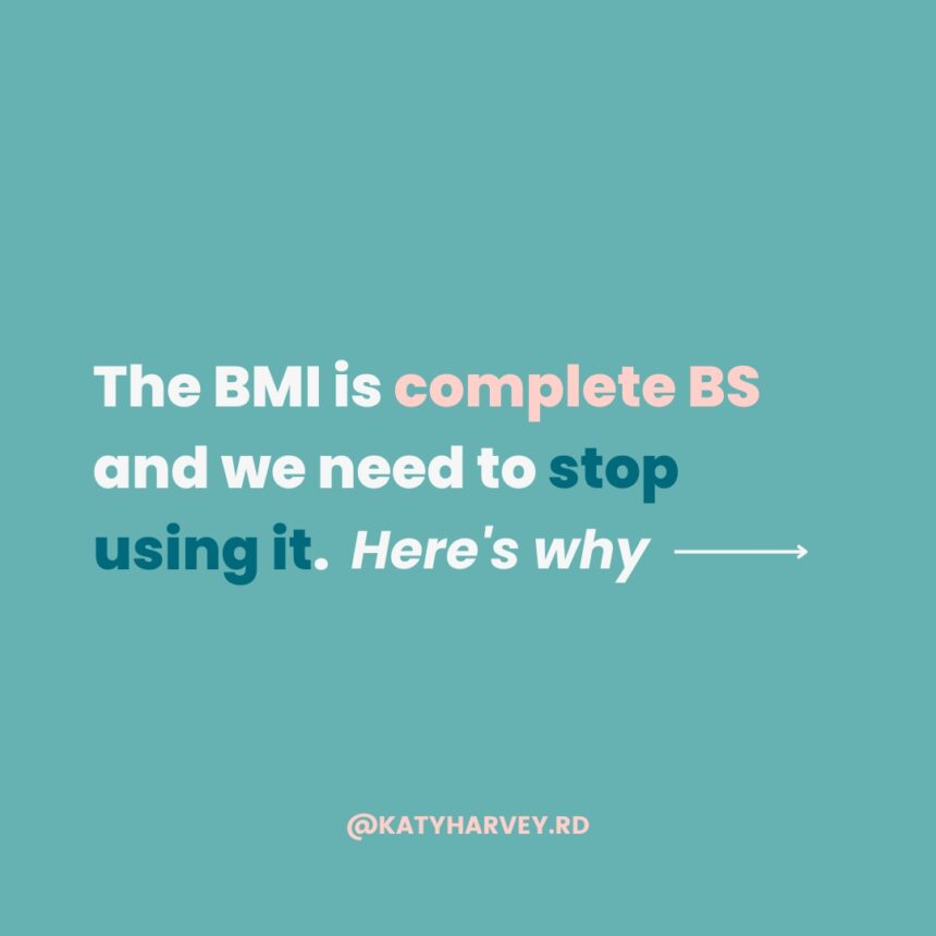 BMI - @kathyharvey.rd