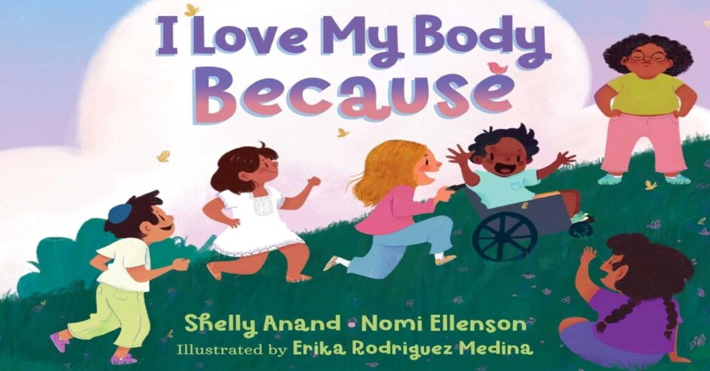 "I love my body" 8 Popular Body Positivity Books for Kids