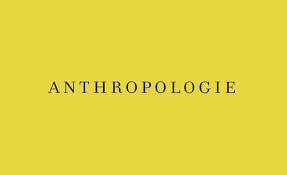 Anthropologie