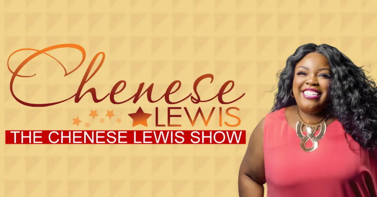 ‘The Chenese Lewis Show’ Concludes After 15-Year Run