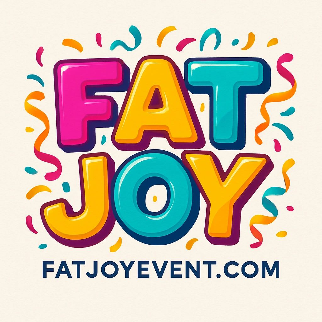 Fat Joy Event 2026